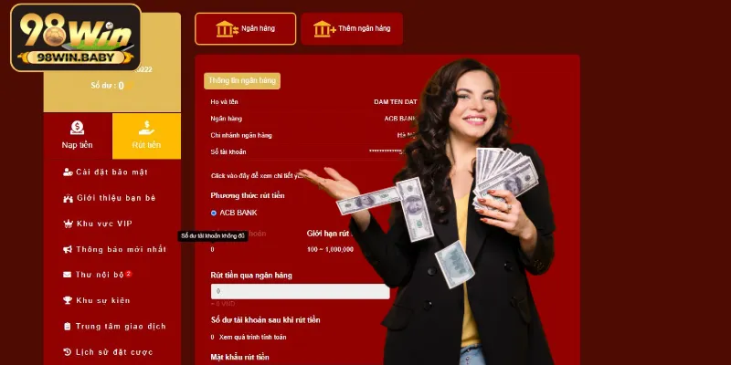 Điều kiện bạn cần đáp ứng trước khi thực hiện rút tiền 98Win