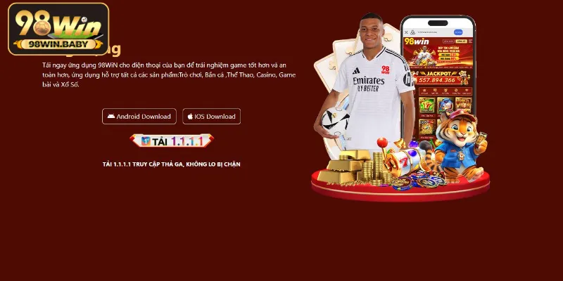 Hướng dẫn người mới cách tải app 98Win cho Android và iOS